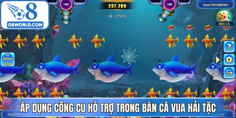 Áp dụng công cụ hỗ trợ trong bắn cá vua hải tặc